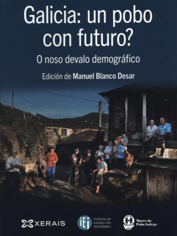 Galicia: un pobo con futuro?